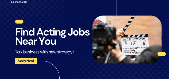 Acting jobs near me